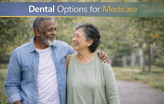 Dental Options for Medicare